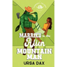 Married to the Alien Mountain Man