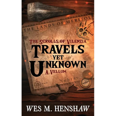 The Scrolls of Vilenzia - A Vellum - Travels Yet Unknown