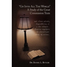 Go Into All the World a Study of the Great Commission Texts