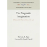 The Pragmatic Imagination: A History of the Wharton School, 1881-1981