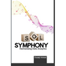 SQL Symphony: Harmonizing Data Analytics