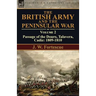 The British Army and the Peninsular War: Volume 2-Passage of the Douro, Talavera, Cadiz: 1809-1810