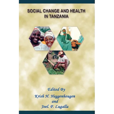 Social Change and Health in Tanzania