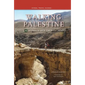Walking Palestine: 25 Journeys in the West Bank