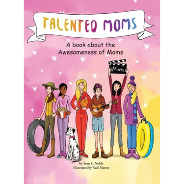 Talented Moms