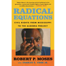 Radical Equations: Civil Rights from Mississippi to the Algebra Project