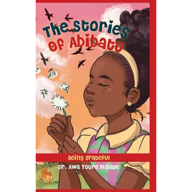 The Stories of Abibatu: Being Grateful