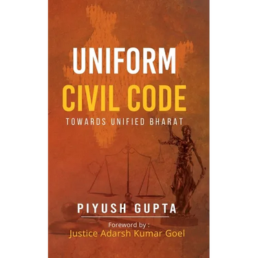 Uniform Civil Code: Towards Unified Bharat