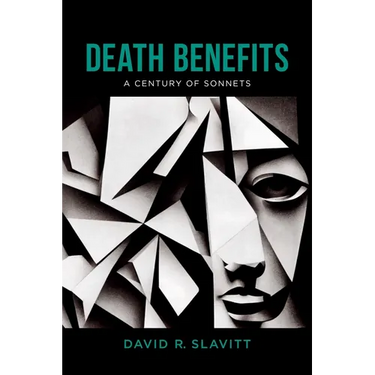 Death Benefits: A Century of Sonnets
