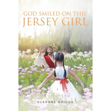 God Smiled On This Jersey Girl