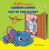 Gary The Go-Cart: Carbon Comes Out of the Closet