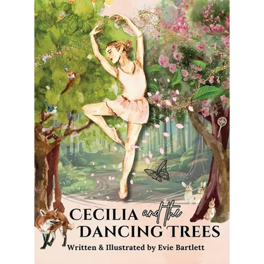 Cecilia and the Dancing Trees