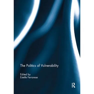 The Politics of Vulnerability