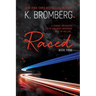 Raced