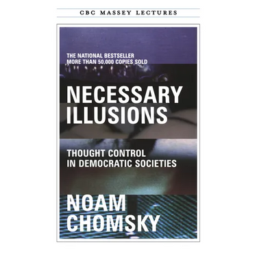 Necessary Illusions