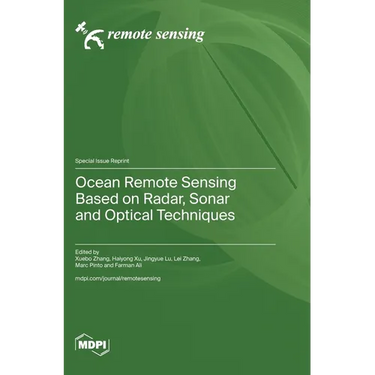 Ocean Remote Sensing Based on Radar, Sonar and Optical Techniques