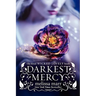 Darkest Mercy