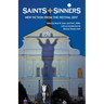 Saints+Sinners 2017: New Fiction From The Festival