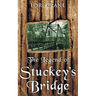 The Legend of Stuckey's Bridge
