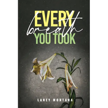 Every Breath You Took