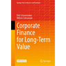 Corporate Finance for Long-Term Value