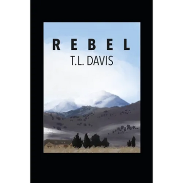 Rebel: The Last American Novel