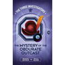 The Mystery of the Obdurate Outcast