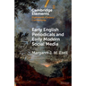 Early English Periodicals and Early Modern Social Media