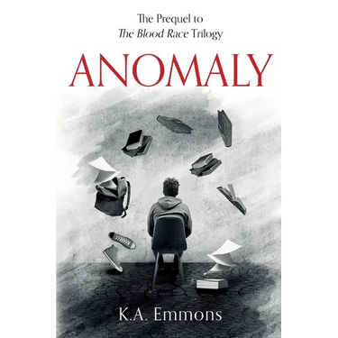 Anomaly: (The Blood Race Prequel)
