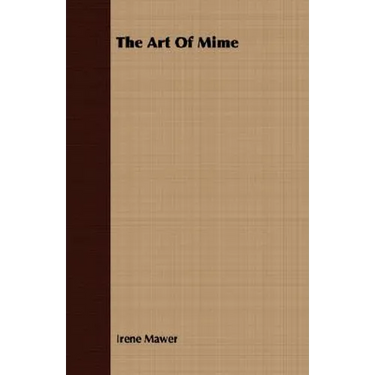 The Art Of Mime