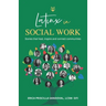 Latinx in Social Work: Stories that heal, inspire, and connect communities