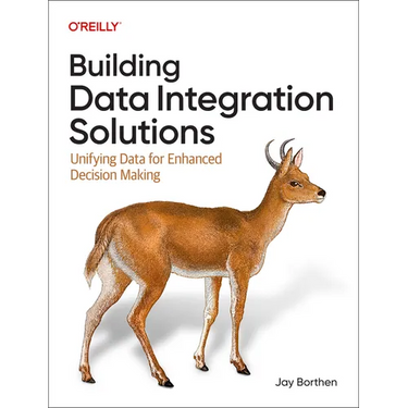 Building Data Integration Solutions: Unifying Data for Enhanced Decision Making