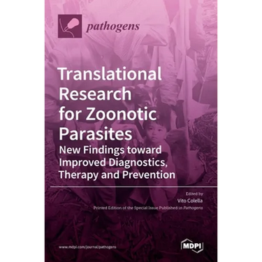 Translational Research for Zoonotic Parasites: New Findings toward Improved Diagnostics, Therapy and Prevention