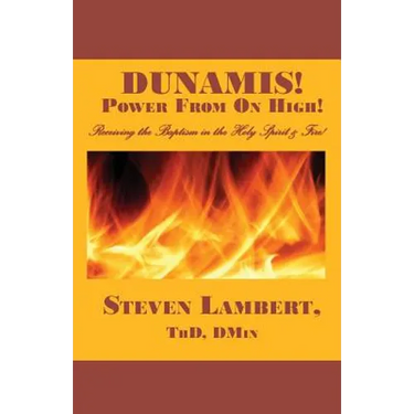 Dunamis! Power from on High!