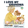 I Love My Grandma
