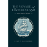 The Voyage of Ervin Devland: and Other Works