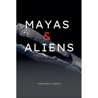 Mayas & Aliens