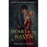 Heart of the Raven: A Fairy Tale Romance