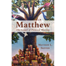 Matthew: The Gospel of Promised Blessings