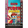 FASD is My Superpower: Helping Kids Understand the Strengths of Their Diagnosis