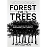 Forest for the Trees: A New Paradigm for Health, Performance, and Longevity