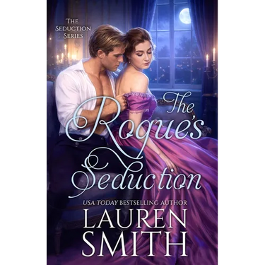 The Rogue's Seduction