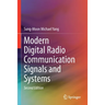 Modern Digital Radio Communication Signals and Systems