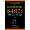New Testament Basics for Catholics