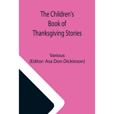The Children's Book of Thanksgiving Stories