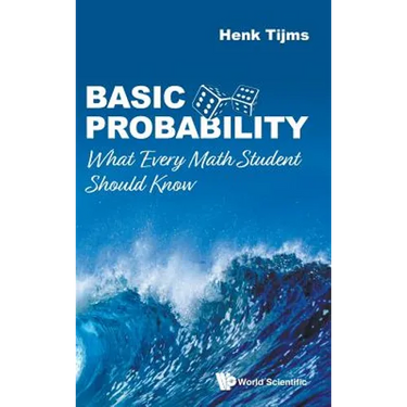 Basic Probability: What Every Math Student Should Know