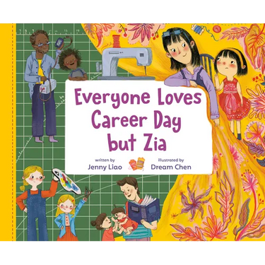 Everyone Loves Career Day But Zia: A Zia Story