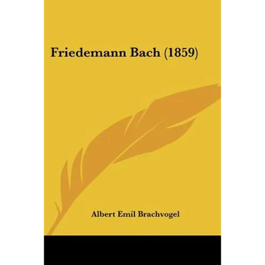 Friedemann Bach (1859)