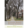 Hiccups Haunt Wilson Avenue