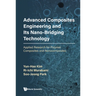 Advanced Composites Engineering & Its Nano-Bridging Tech